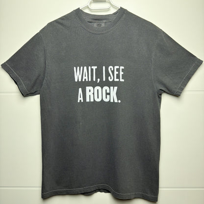 Wait, I See a Rock – Collector Tee