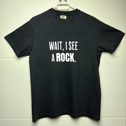 Wait, I See a Rock – Collector Tee